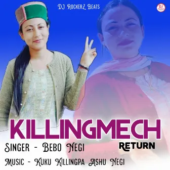 Killingmech Return by Bebo Negi