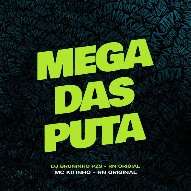 Mega das Puta