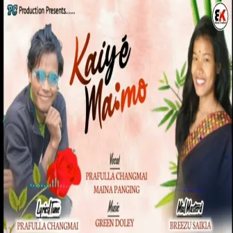 Kaiye Mamo by 