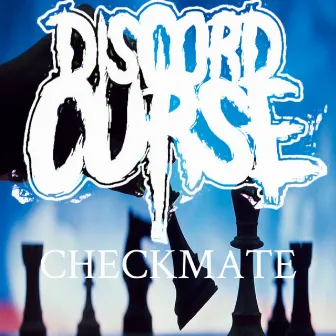 Checkmate by Discord Curse