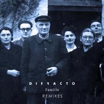 Famille Remixes by Difracto