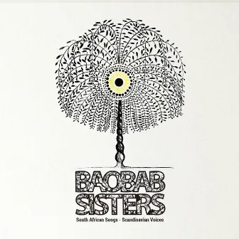 Baobab Sisters by BAOBAB SISTERS