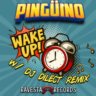 Wake Up! by PINGÜINO