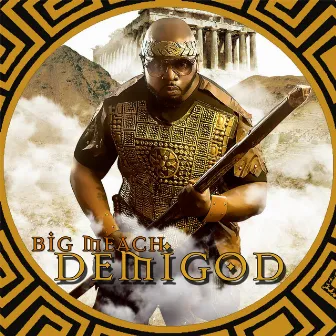 Demi-God by Big Meach