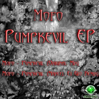 Pumpkevil Ep by Mofo