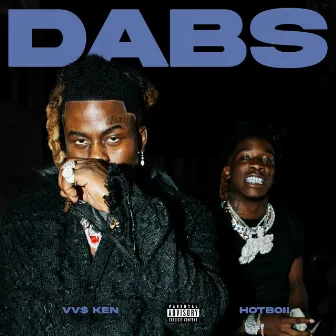 DABS (feat. Hotboii) by VV$ KEN