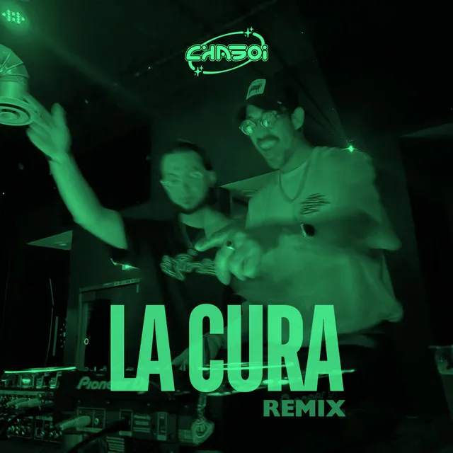 La Cura - Chaboi Latin House Remix