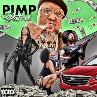 Pimp patrol by og poppy