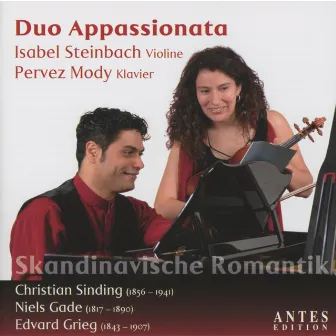 Sinding & Gade & Grieg: Skandinavische Romantik by Duo Appassionata