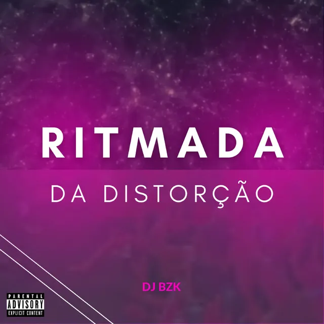 Ritmada da Distorção