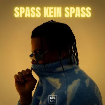 Spass kein Spass by Booz