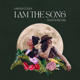 I Am The Song (Tahüm Revibe) by Larisa Gosla