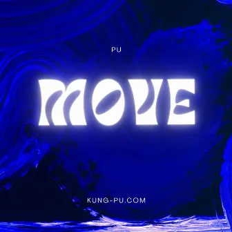 Move (Radio Edit) by PU