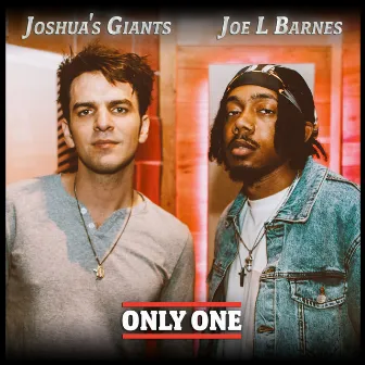 Only One (Radio Edit) by Joshua's Giants