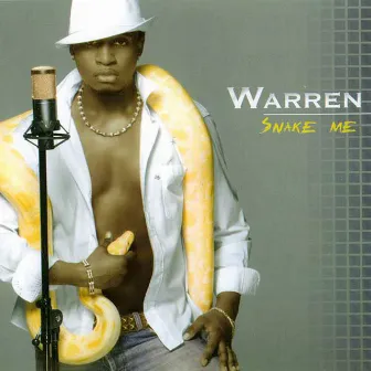 Snake Me by Warren