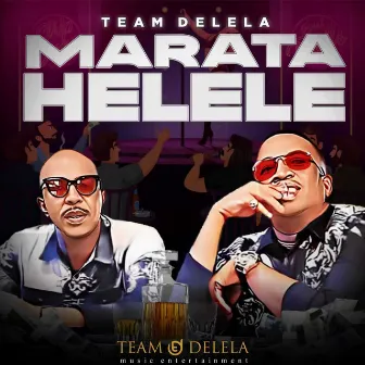 Marata Helele by Team Delela