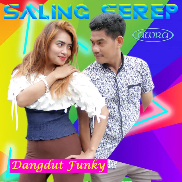 Saling Serep - Dangdut Funky