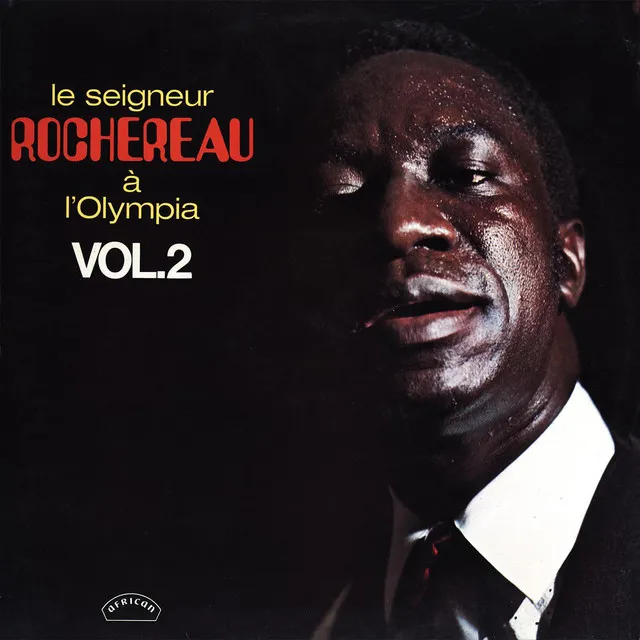 Le Seigneur Rochereau À L'Olympia