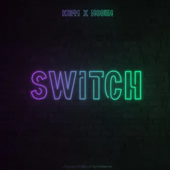 Switch by KOFM