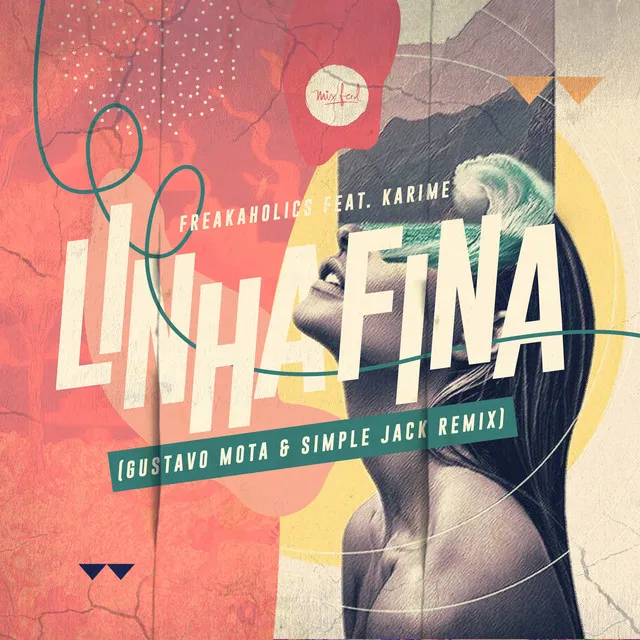 Linha Fina (Gustavo Mota & Simple Jack Remix)