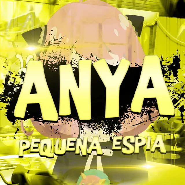 Anya: Pequena Espiã