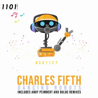 Dancing Robots by Charles Fifth