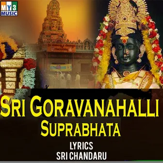 Sri Goravanahalli Suprabhata by 