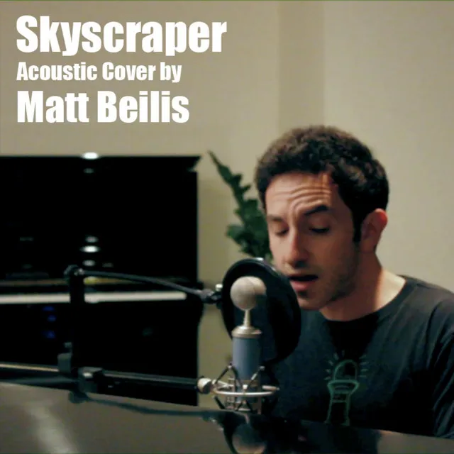 Skyscraper (Acoustic Cover) - Single