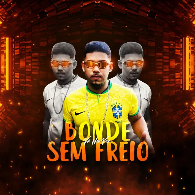 Bonde Sem Freio