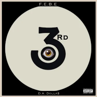 Third Eye by D.A. Dolla$