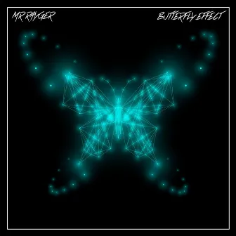 Butterfly Effect by Mr. Rayger