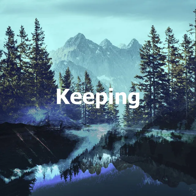 Keeping