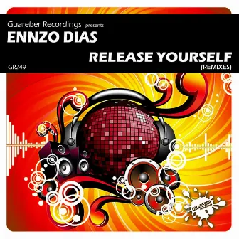 Release Yourself Remixes by Ennzo Dias