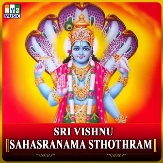 Sri Vishnu Sahasranama Sthothram by Prashanth