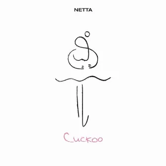 Cuckoo by Netta