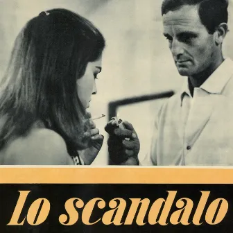 Lo scandalo (Original Motion Picture Soundtrack / Remastered 2022) by Ralph Ferraro