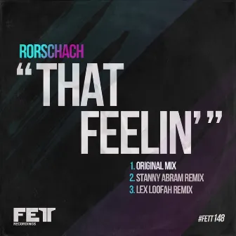 That Feelin' by Rorschach