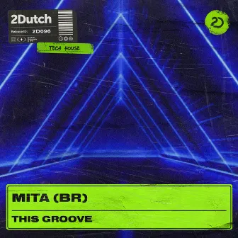 This Groove by MITA (BR)