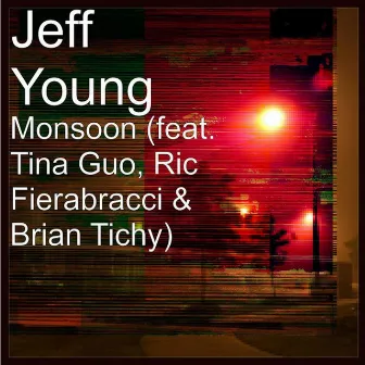 Monsoon by Jeff Young