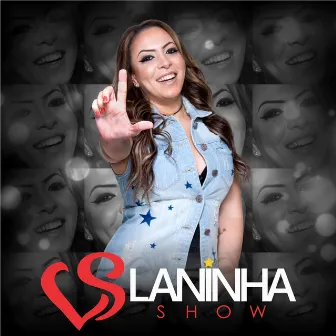 Laninha Show by Laninha Show