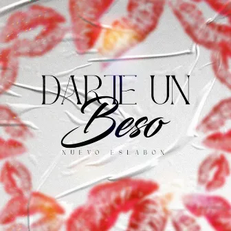 Darte Un Beso by Nuevo Eslabon