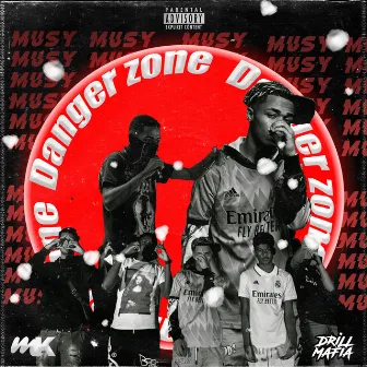 Danger Zone by Musy Lvp