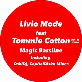 Magic Bassline by Livio Mode