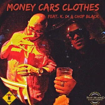 Money Cars Clothes - Single by K.D.