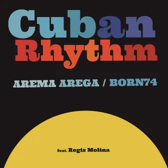 Cuban Rhythm by Born74