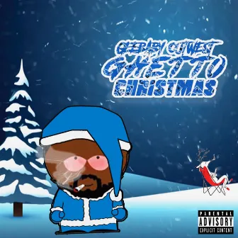 Ghetto Christmas by GeeBabyOutWest