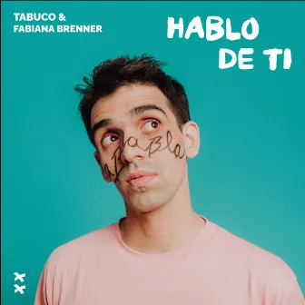 Hablo de Ti by Fabiana Brenner