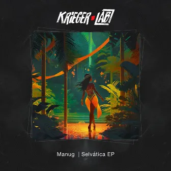 Selvática EP by Manug