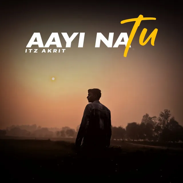 Aayi Na Tu