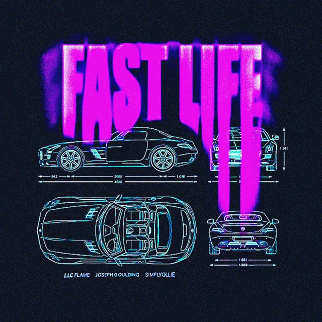 FAST LIFE